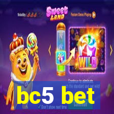 bc5 bet